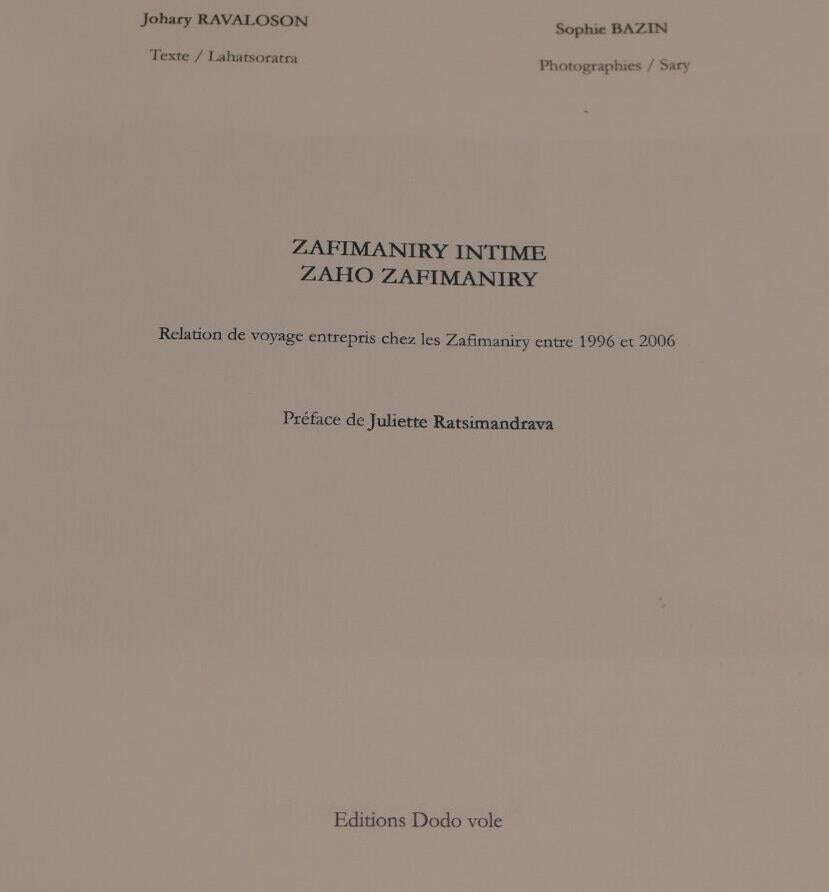 Zafimaniry Intime - Zaho Zafimaniry - Éditions Dodo Vole 2008 Voyage Madagascar