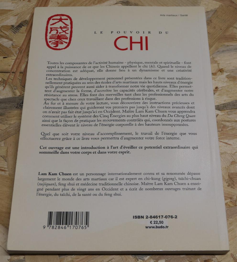 Le Pouvoir Du Chi (Qi) - Lam Kam Chuen - Énergie Développement Personnel - 2005