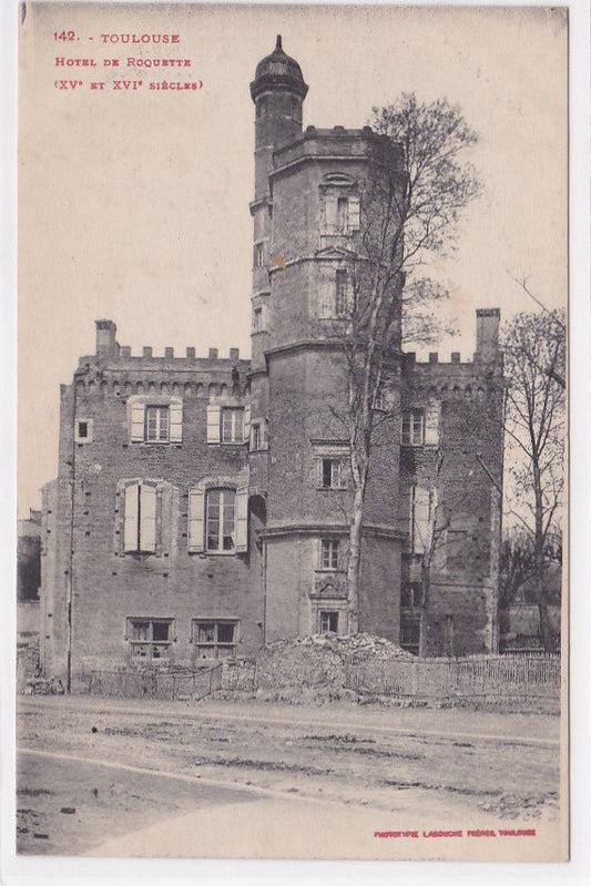 Carte Postale Ancienne CPA 31 Toulouse - Hôtel De Roquette