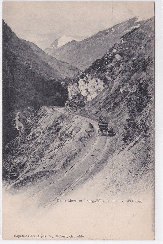 Carte Postale Ancienne CPA 38 De La Mure Au Bourg-D'Oisans - Le Col D'Ornon