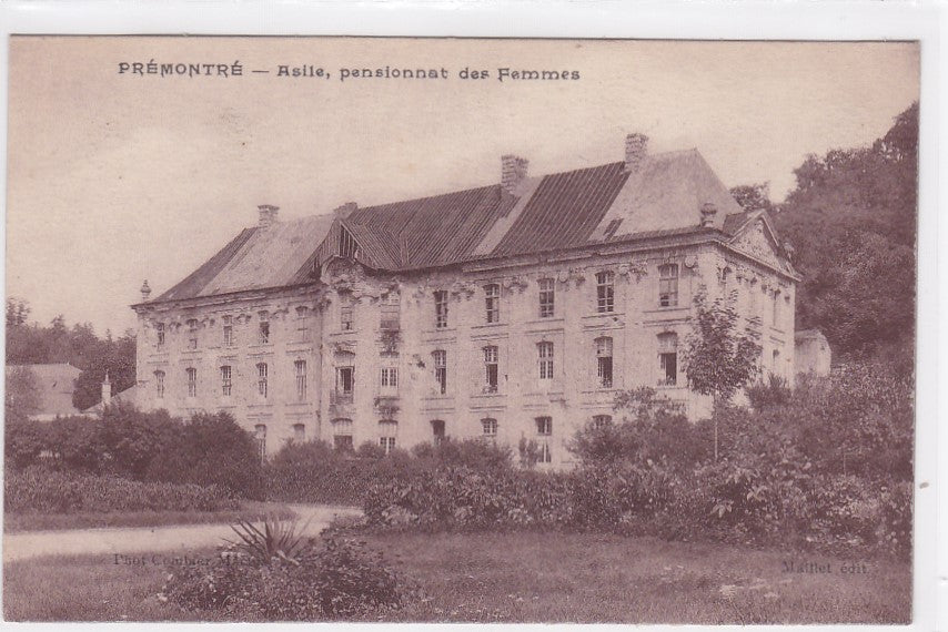 Carte Postale Ancienne CPA 02 - Prémontré - Asile, Pensionnat Des Femmes