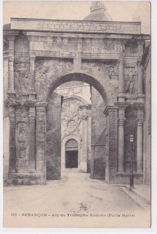 Carte Postale Ancienne CPA 25 - Besançon - Arc De Triomphe Romain (Porte Noire)