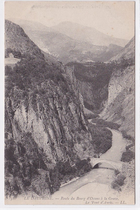 Carte Postale Ancienne CPA 38 - Le Dauphiné - Route Du Bourg D'Oisans À La Grave - Le Pont D'Auris