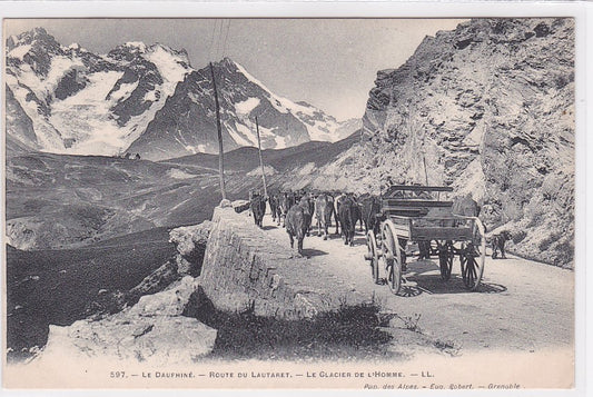 Carte Postale Ancienne CPA 38 - Le Dauphiné - Route Du Lautaret - Le Glacier De