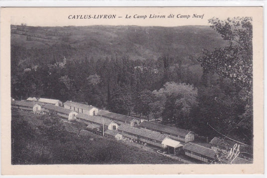 Carte Postale Ancienne CPA 82 Caylus-Livron - Le Camp Livron Dit Camp Neuf