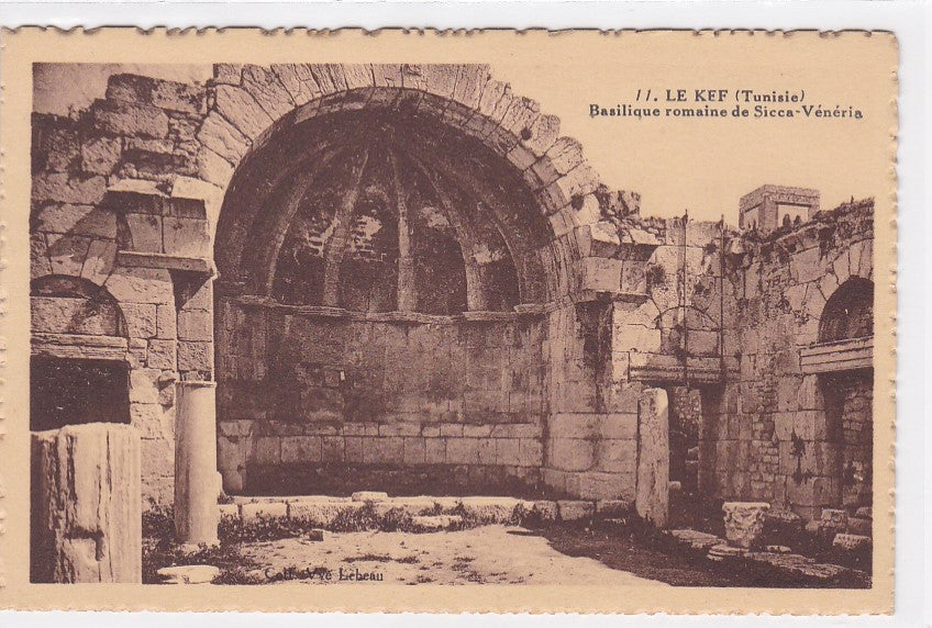 Carte Postale Ancienne CPA Tunisie - Le Kef - Basilique Romaine De Sicca-Vénéria
