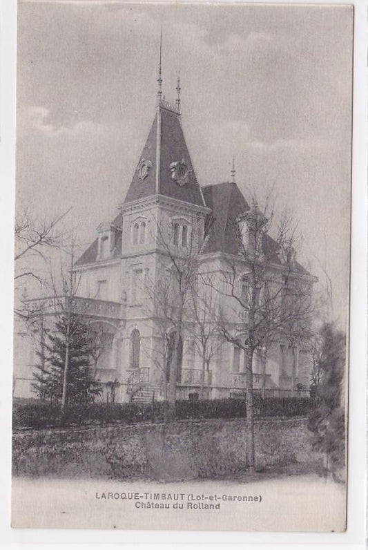 Carte Postale Ancienne CPA 47 Laroque-Timbaut - Château Du Rolland