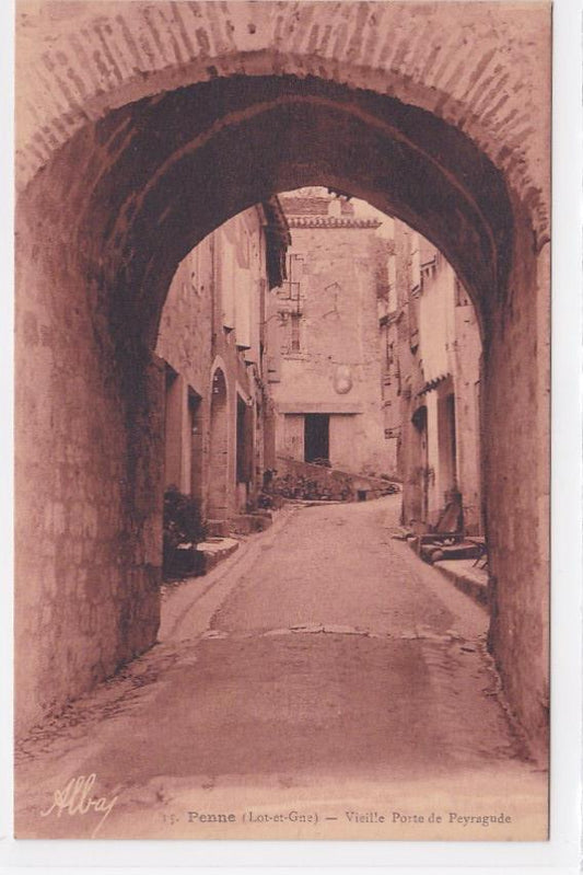 Carte Postale Ancienne CPA 47 Penne - Vieille Porte De Peyragude