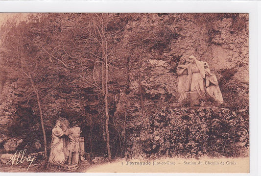 Carte Postale Ancienne CPA 47 Peyragude - Station Du Chemin De Croix