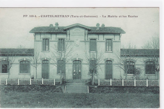 Carte Postale Ancienne CPA 82 Castelmeyran - La Mairie Et Les Écoles