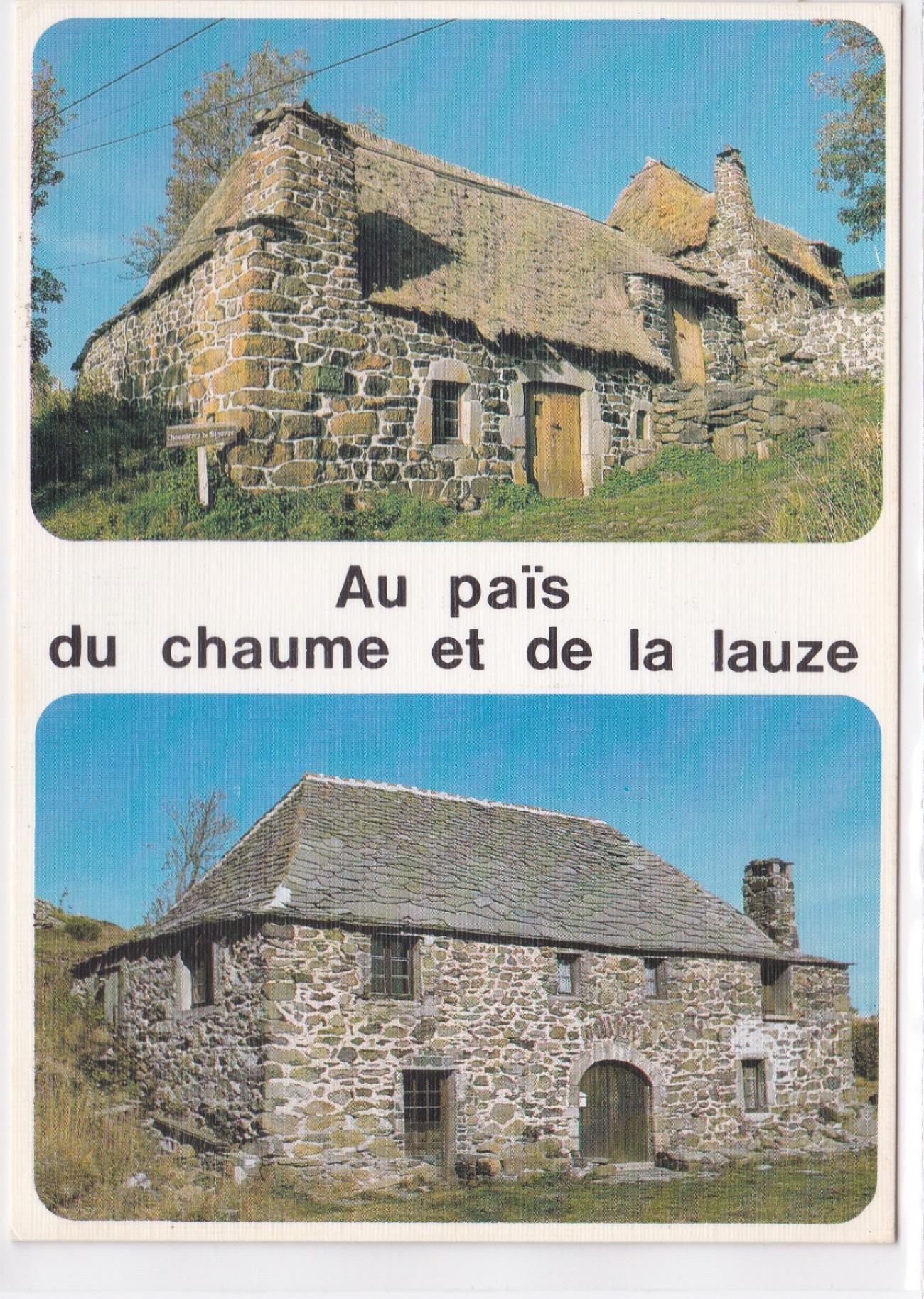 Carte Postale CPM 43 Au Païs Du Chaume Et De La Lauze - Vieilles Bâtisses