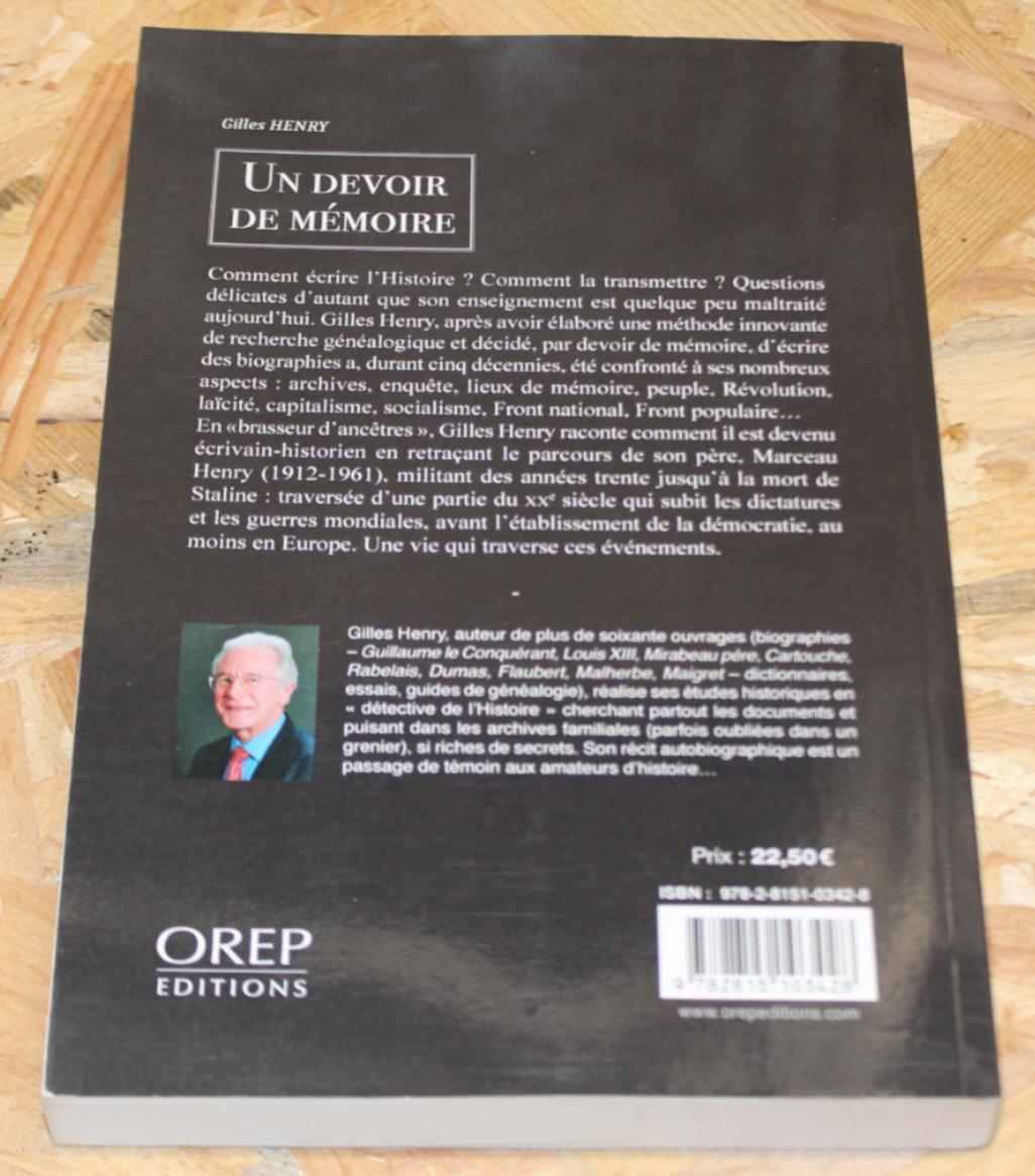 Un Devoir De Mémoire - Gilles Henry - OREP Éditions 2016