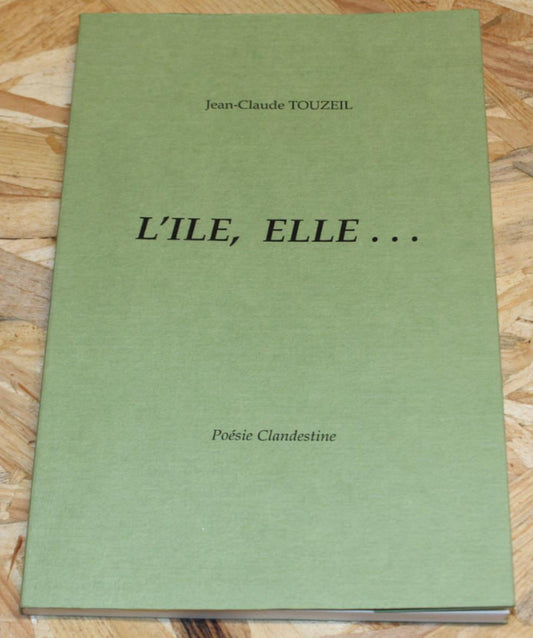 Jean-Claude Touzeil - Dominique Delaunay - Poésie Clandestine