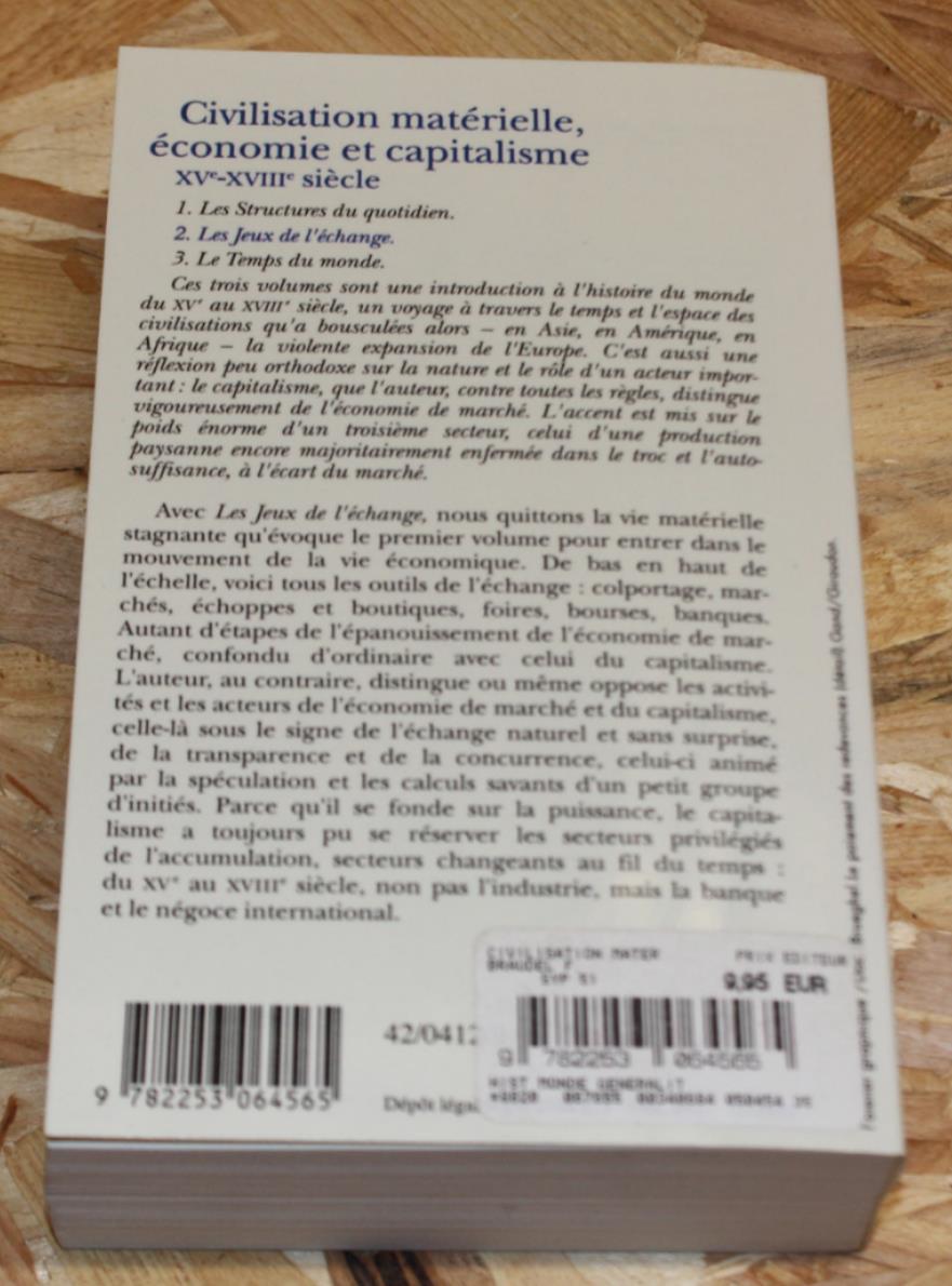 Civilisation Matérielle Économie Et Capitalisme XVe-XVIIIe T2 - Fernand Braudel