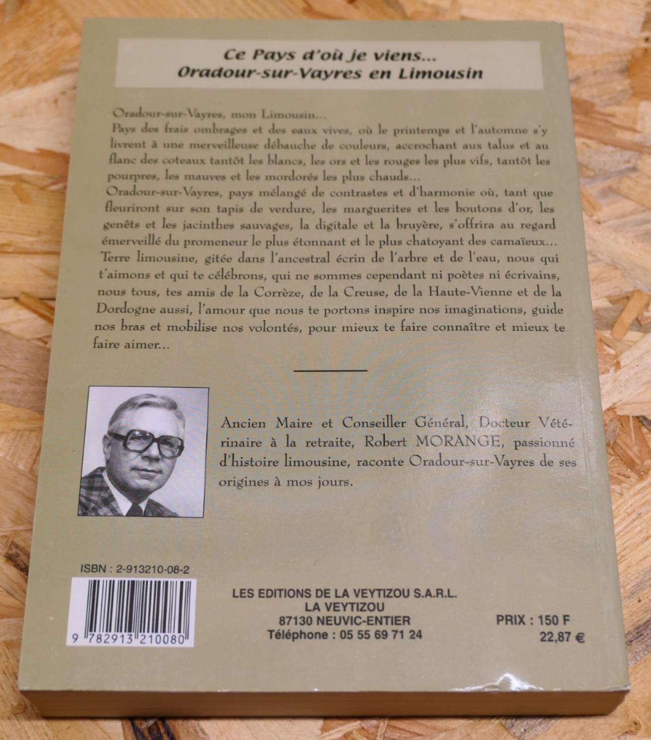 Oradour-Sur-Vayres En Limousin - Robert Morange - 1999