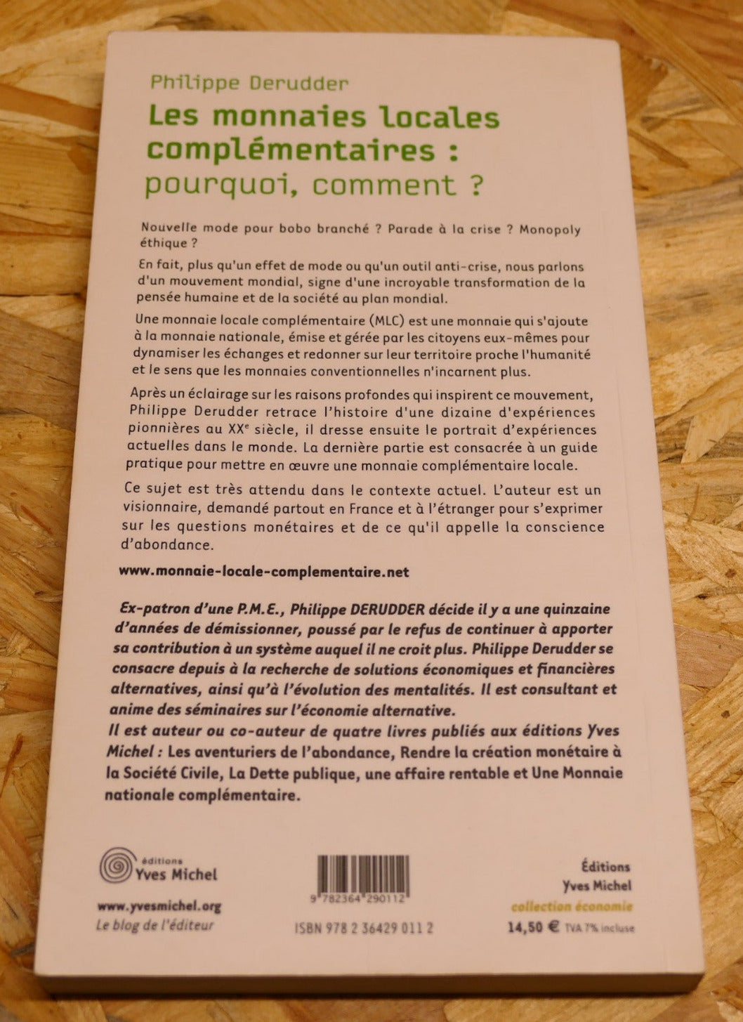 Les Monnaies Locales Complémentaires : Pourquoi Comment ? Philippe Derudder 2012