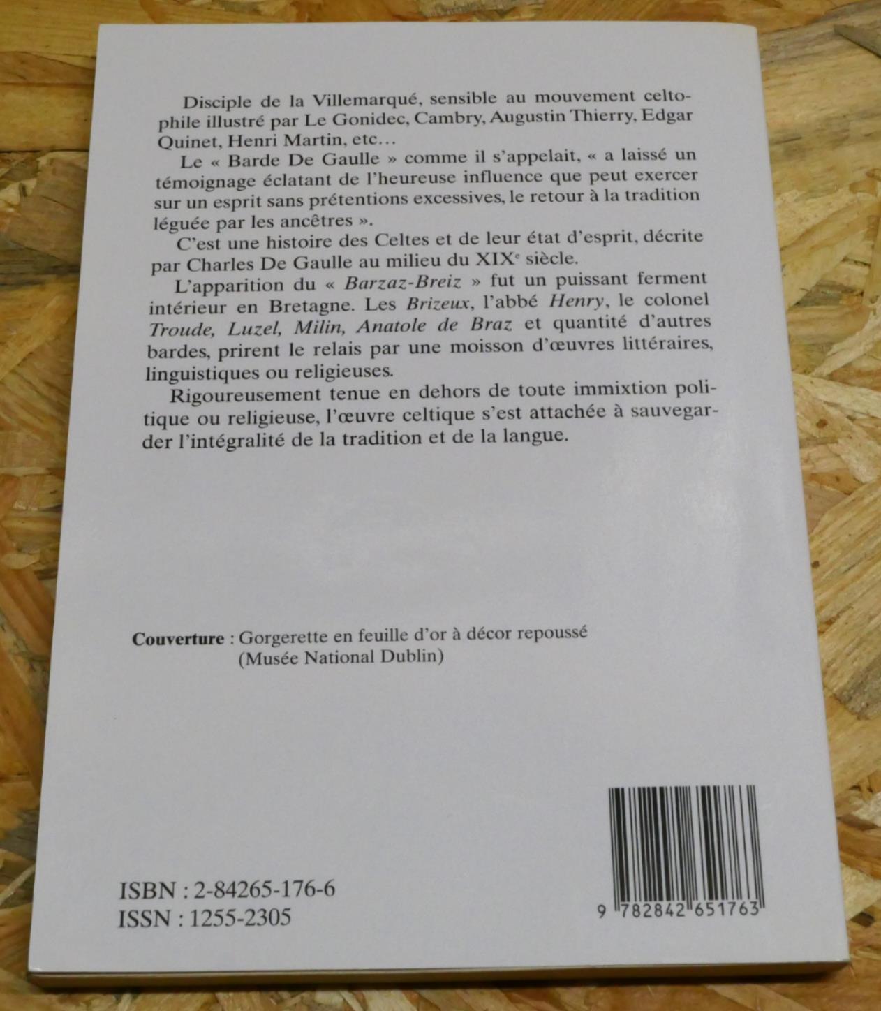 Les Celtes Au XIXe Siècle - Charles De Gaulle - La Découvrance 2002