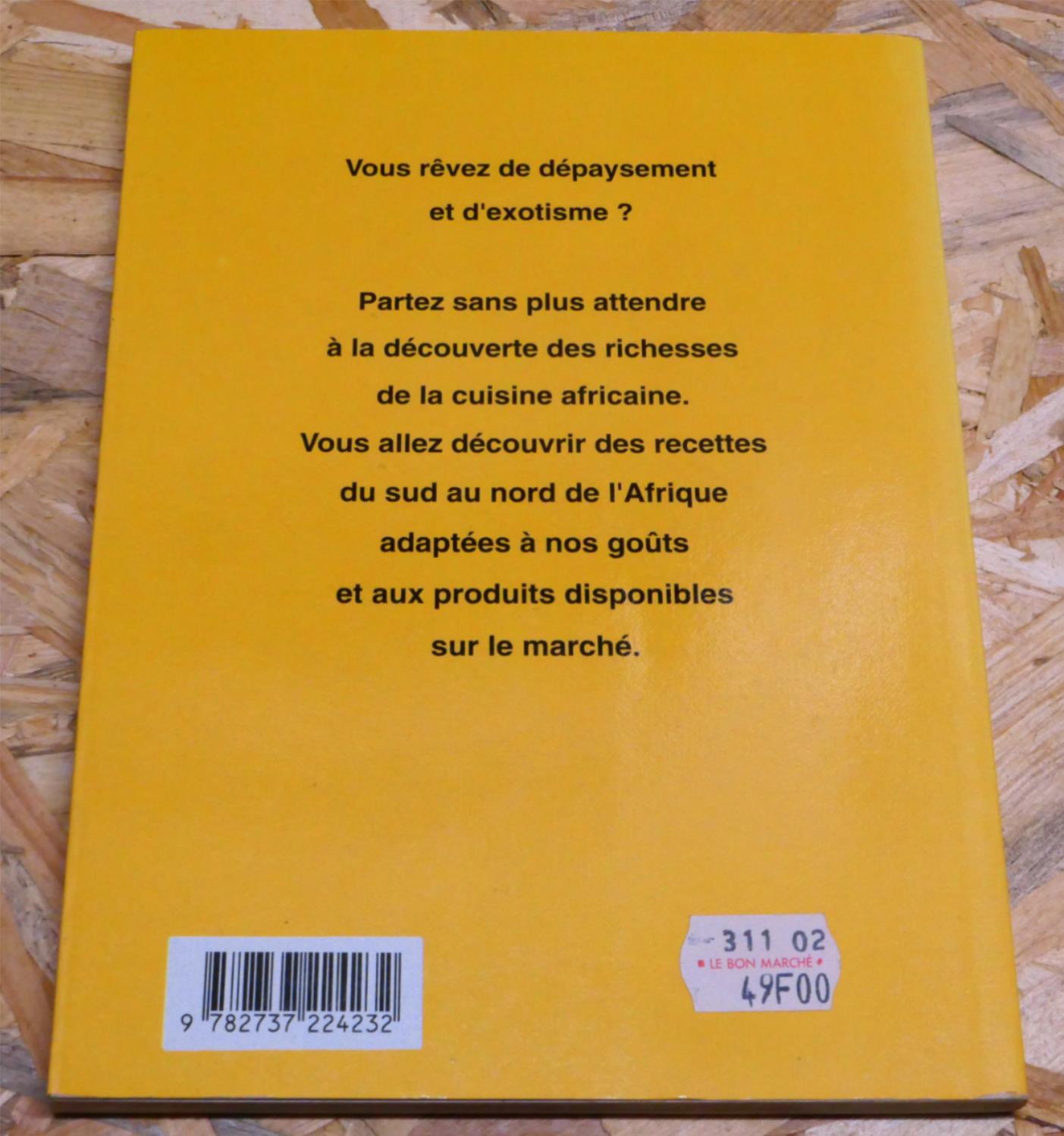 La Cuisine Africaine - Pierrette Chalendar - SAEP 1993