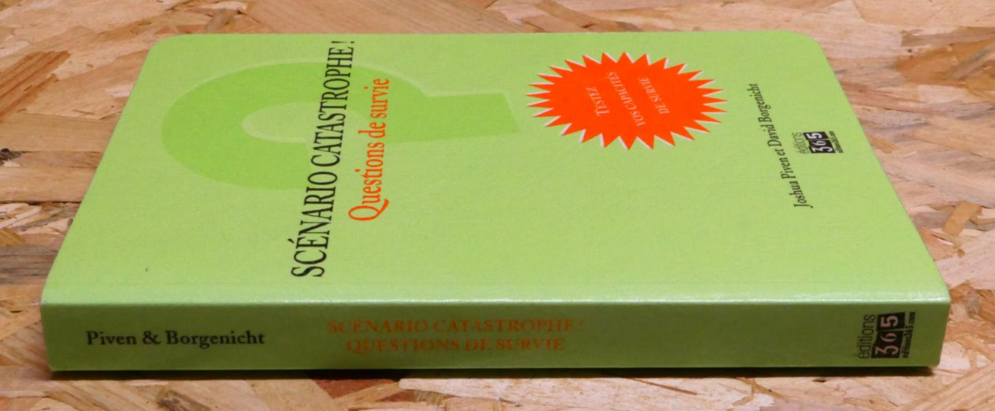 Scénario Catastrophe ! Questions De Survie - Éditions 365