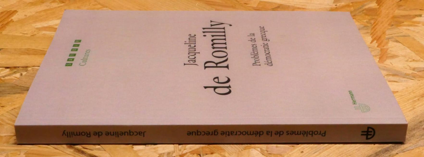 Problèmes De La Démocratie Grecque - Jacqueline De Romilly - Hermann 2006