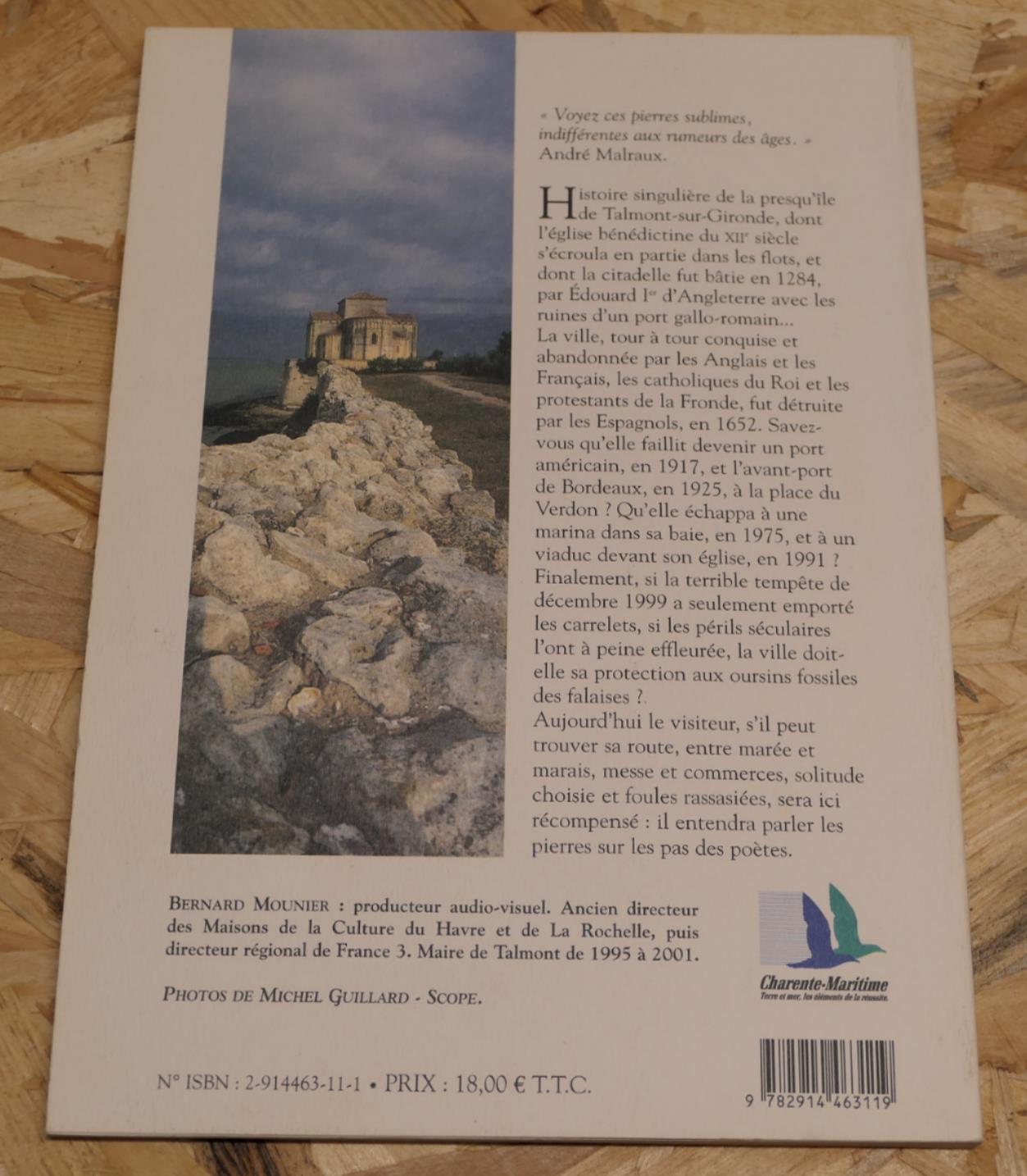 Talmont Et Merveilles Sur La Gironde - Bernard Mounier - Éd. Bonne Anse 2004