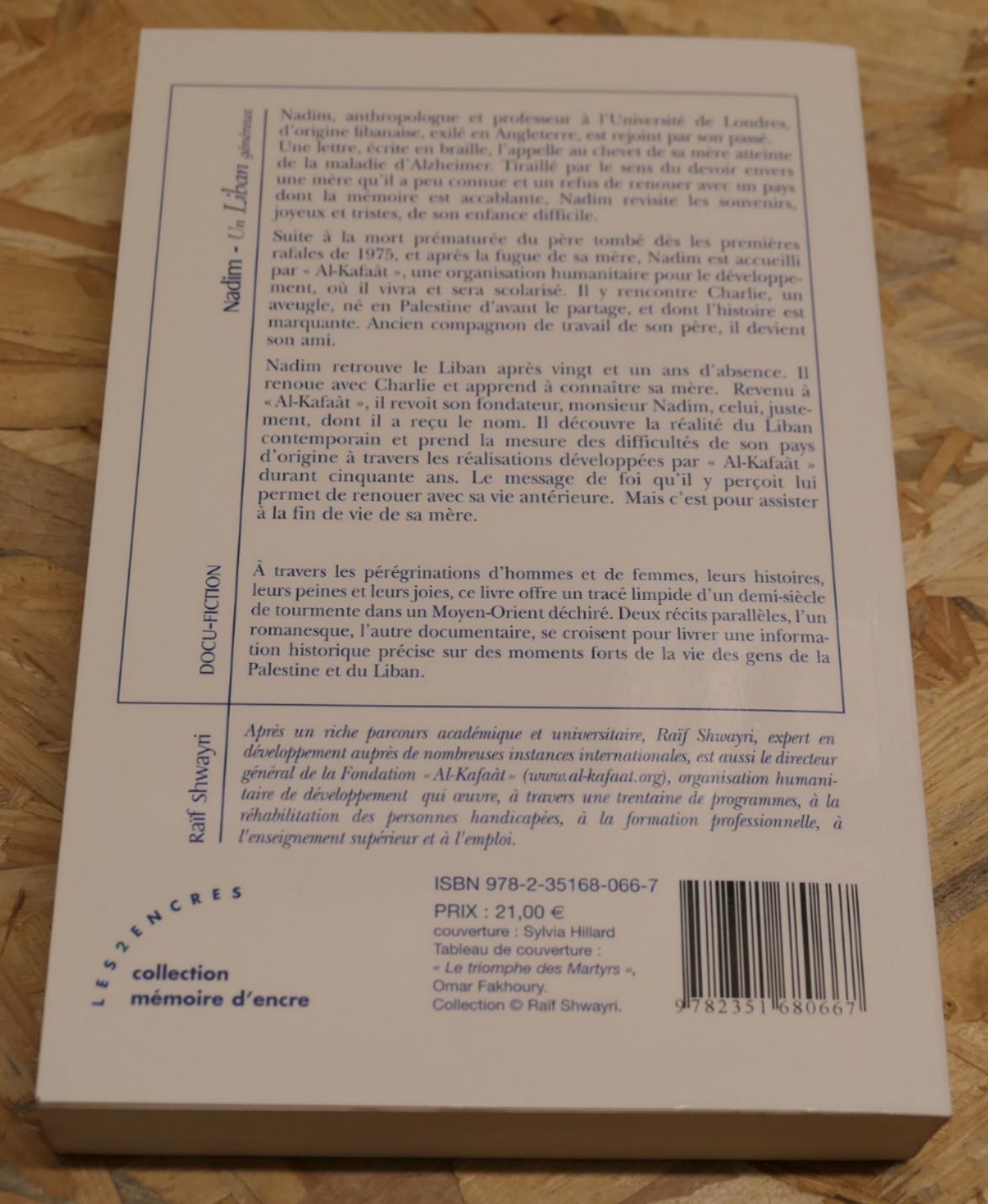 Nadim - Un Liban Généreux - Raïf Shwayri - Les 2 Encres 2008