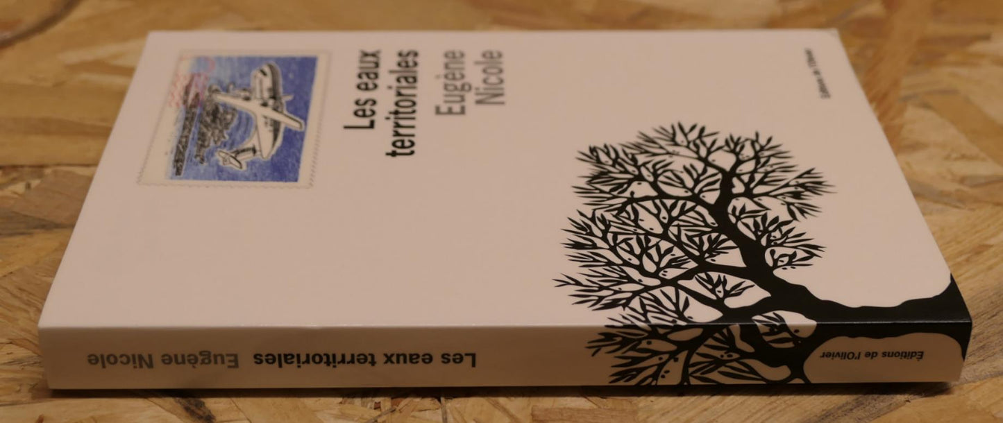 Les Eaux Territoriales - Eugène Nicole - Éditions De L'Olivier 2013