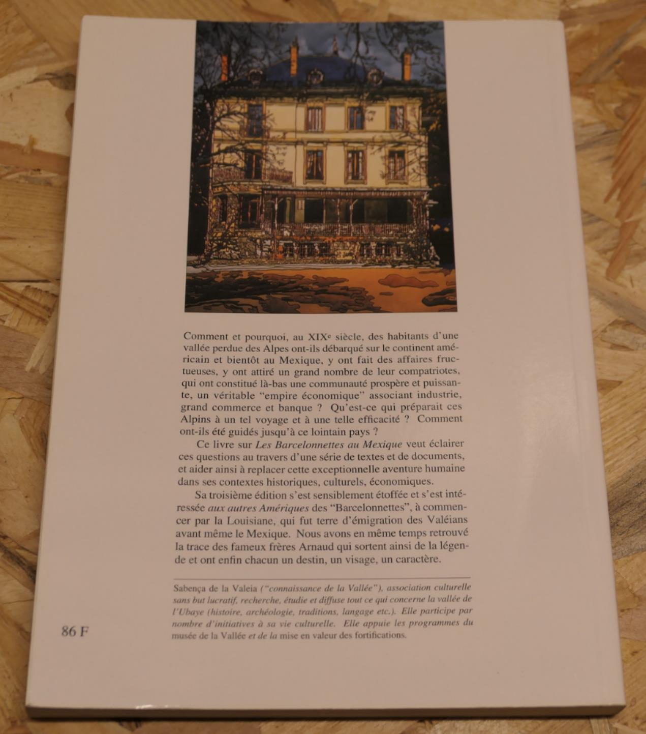 Les Barcelonnettes Au Mexique Récits Et Témoignages - Sabença De La Valeia 1994