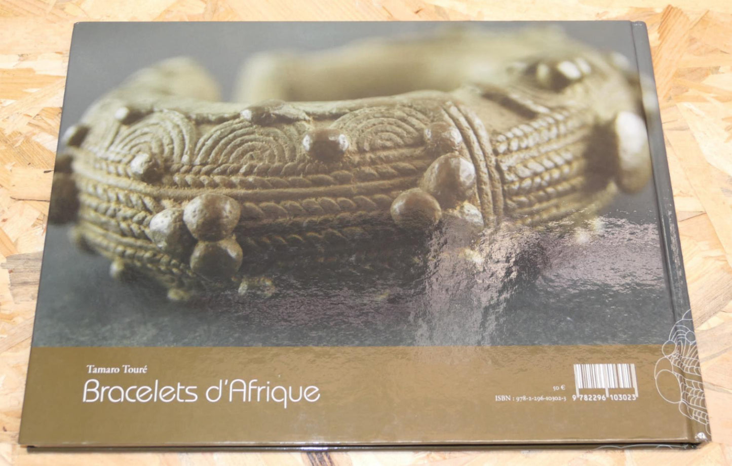 Bracelets D'Afrique - Tamaro Touré - L'Harmattan Sénégal 2011