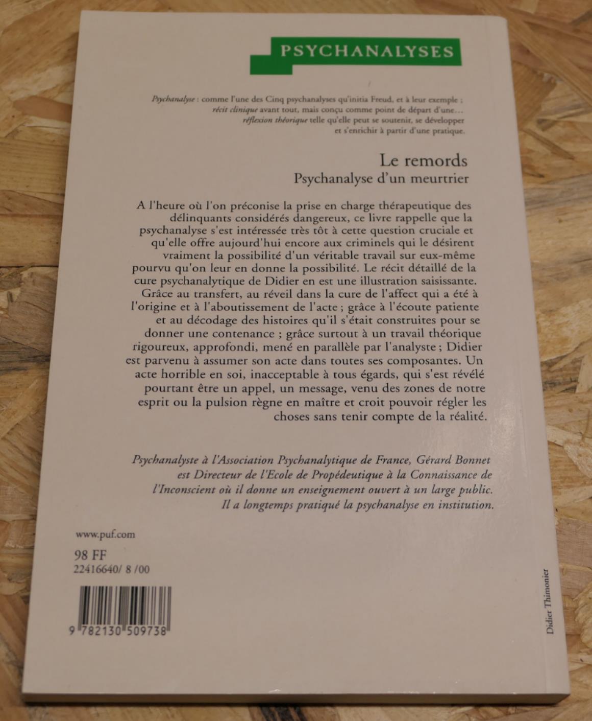 Le Remords - Psychanalyse D'Un Meurtrier - Gérard Bonnet - PUF 2000
