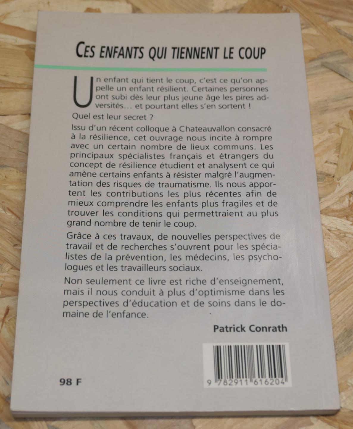 Ces Enfants Qui Tiennent Le Coup - Collectif - Boris Cyrulnik - 1998