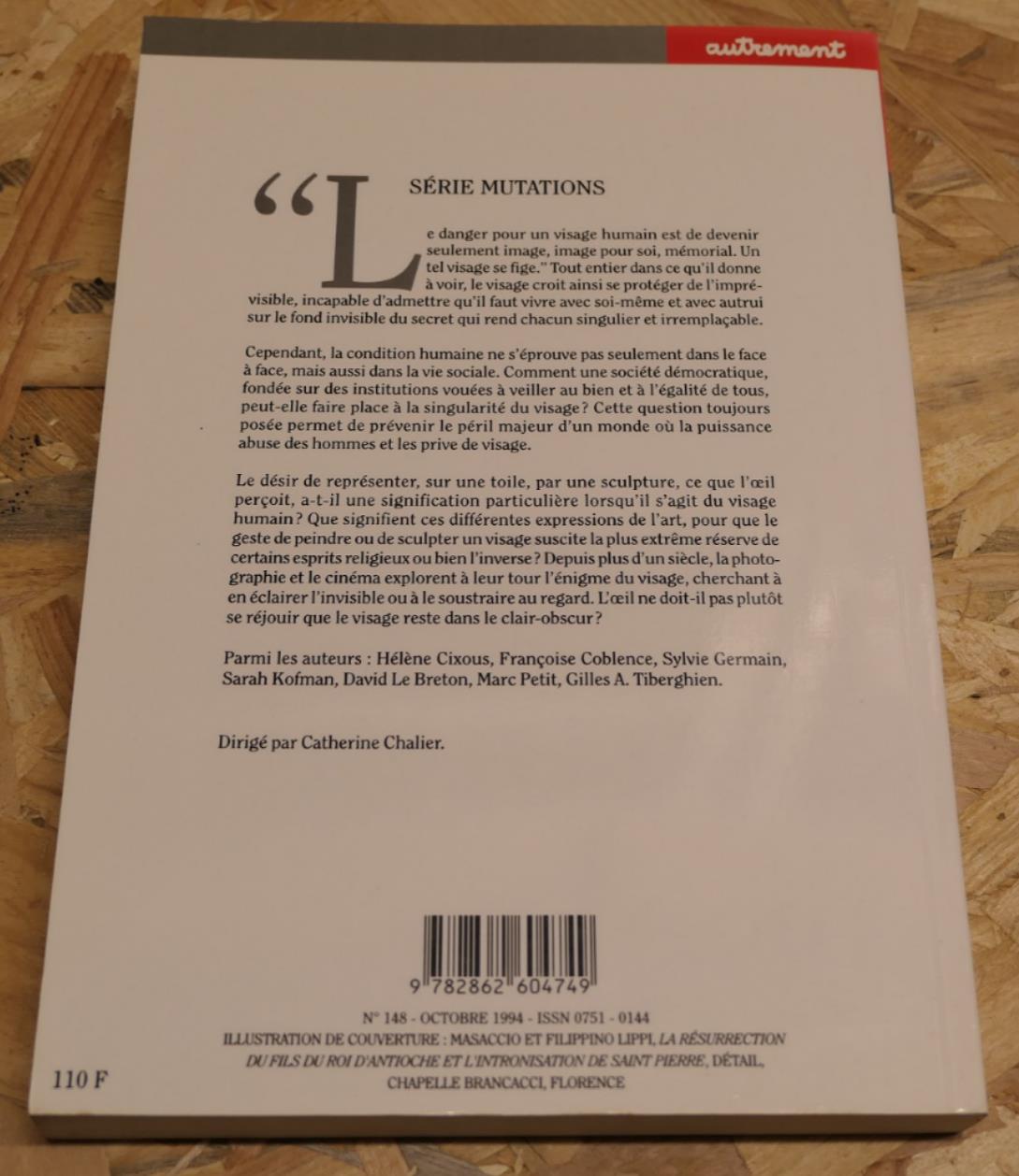 Le Visage - Autrement - Série Mutations N°148 - 10/1994