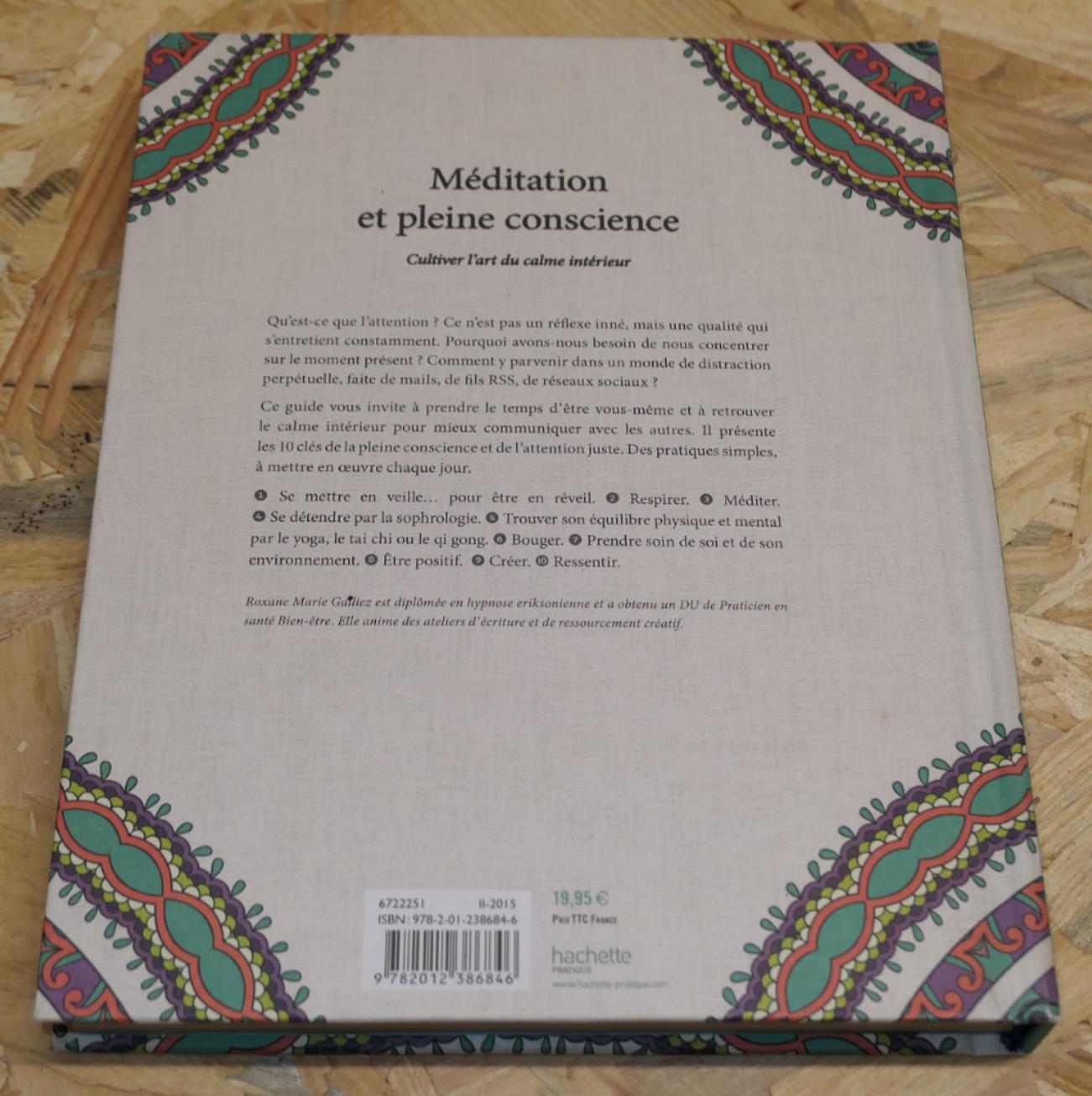 Méditation Et Pleine Conscience - L'Art De La Concentration - Hachette 2015