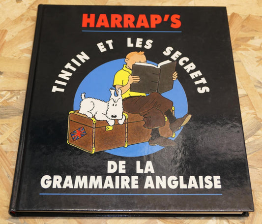 Tintin Et Les Secrets De La Grammaire Anglaise - Harrap's 1993 - Hergé