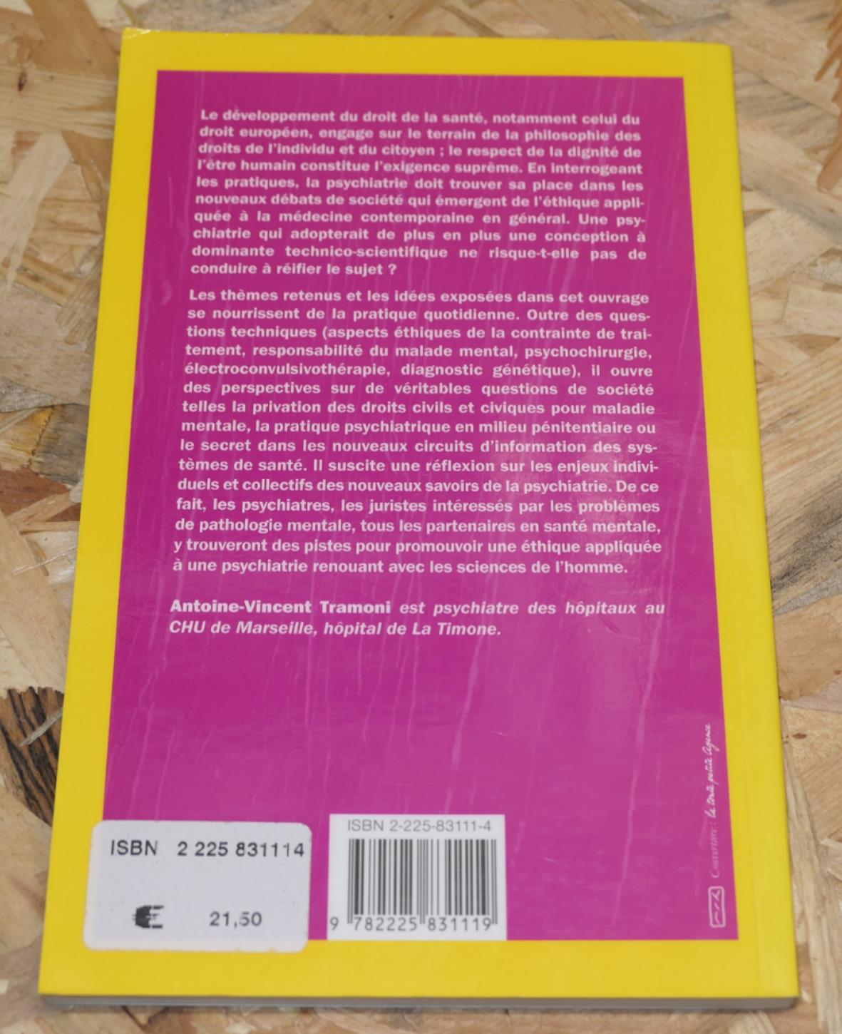 Éthique Médicale Et Psychiatrie - Questions Et Enjeux - A.-V. Tramoni - Masson
