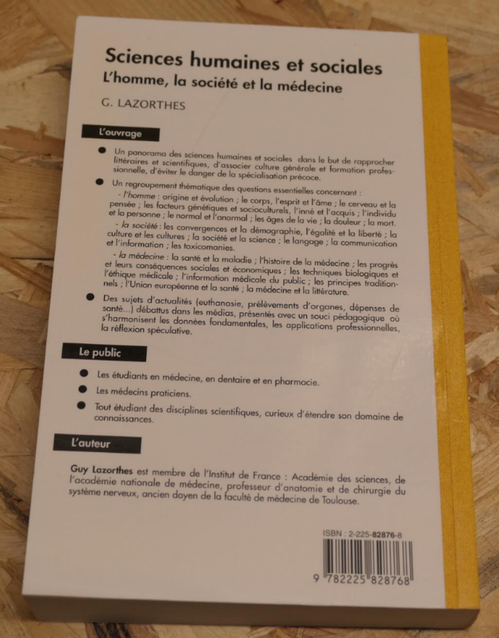 Sciences Humaines Et Sociales - L'Homme La Société Et La Médecine - G. Lazorthes