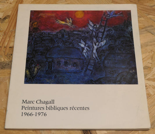 Marc Chagall - Peintures Bibliques Récentes 1966-1976 - Exposition Nice 1977