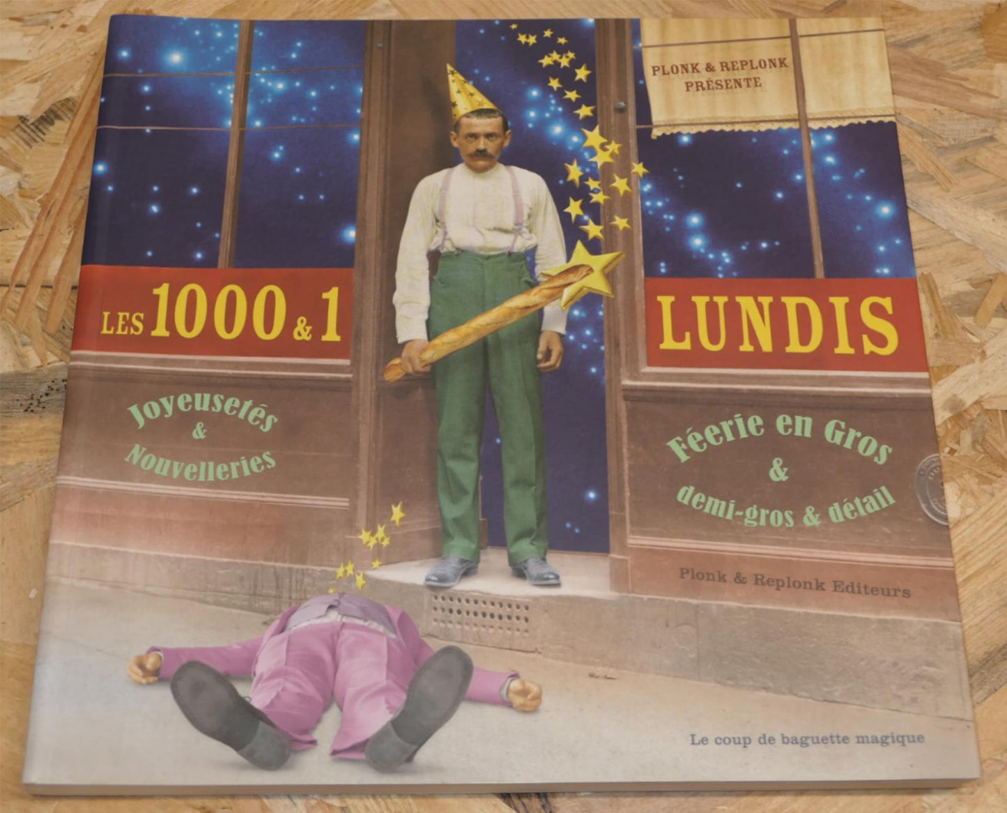 Les 1000 & 1 Lundis - Plonk & Replonk - 2008