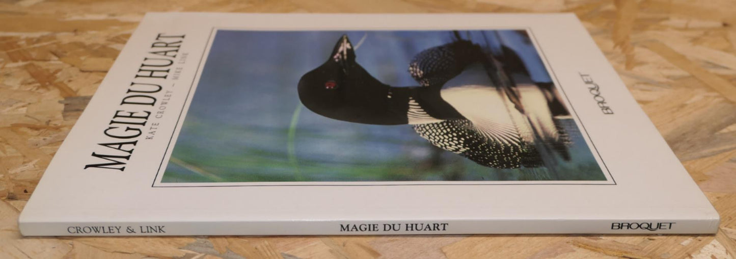 Magie Du Huart - Broquet 1990 - Oiseau Plongeon Arctique Nature Canada Photos
