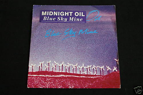 Midnight Oil   SP 45T   Blue Sky Mine   1990