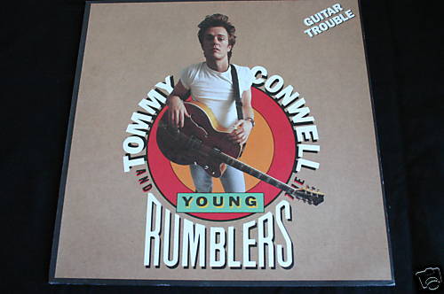 Tommy Conwell & Young Rumblers  LP 33T  Guitar trouble
