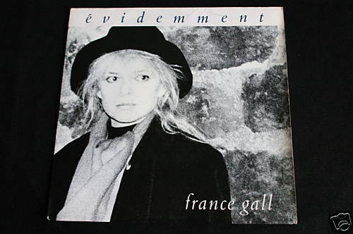 France Gall  SP 45T  Evidemment  1988  Apache 248059-7