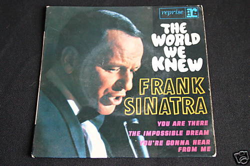 Frank Sinatra   EP 45T   The world we knew   RVEP 60107