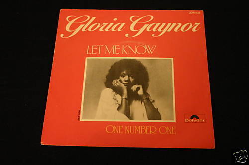 Gloria Gaynor   SP 45T   Let me know   1979