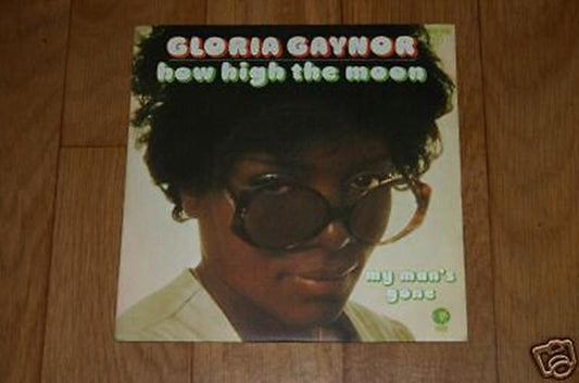 Gloria Gaynor   SP 45T 7"   How high the moon