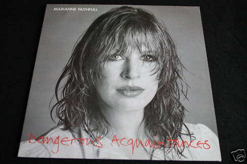 Marianne Faithfull  LP 33T 12"  Dangerous Acquaintances