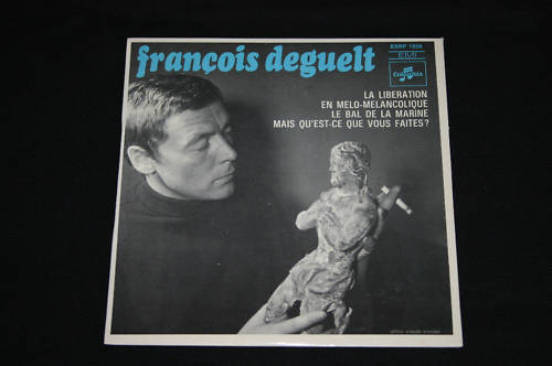 François Deguelt   EP 45T 7"   La Libération   1968