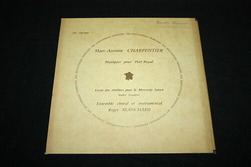MARC-ANTOINE CHARPENTIER  LP 33T  MUSIQUES PORT-ROYAL