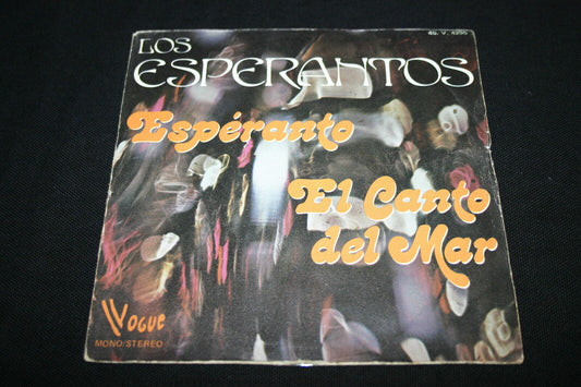 LOS ESPERANTOS   SP 45T 7"   ESPERANTO   1973