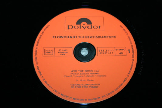 FLOWCHART THE NEW HARLEM FUNK   MAXI 45T 12"   ASK THE BOSS   PROMO   1983
